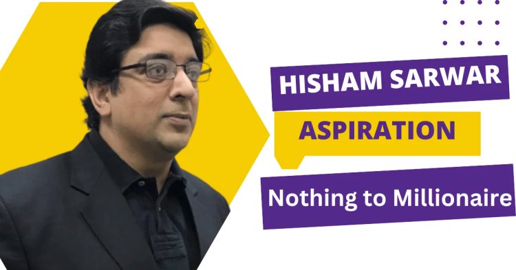Hisham Sarwar: The Visionary Guru of Freelancing and Tech Entrepreneurship